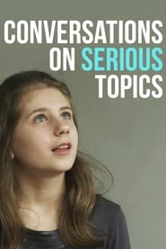 Conversations on Serious Topics' Poster