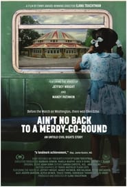 Aint No Back to a MerryGoRound' Poster