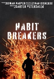 The Habit Breakers' Poster