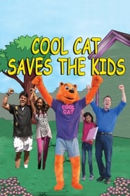 Cool Cat Saves the Kids' Poster