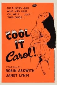 Cool It Carol' Poster