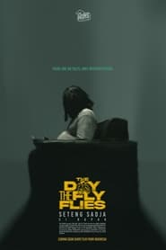 The Day The Fly Flies' Poster