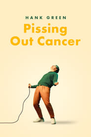 Hank Green Pissing Out Cancer' Poster