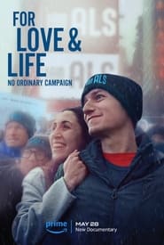 For Love  Life No Ordinary Campaign' Poster