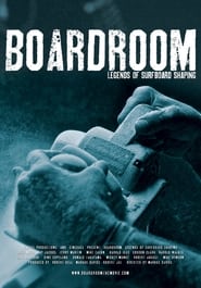 Boardroom  Legends of Surfboard Shaping' Poster