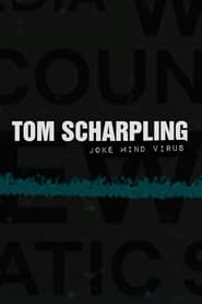 Tom Scharpling Joke Mind Virus