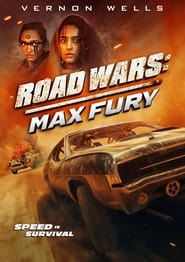 Road Wars Max Fury' Poster
