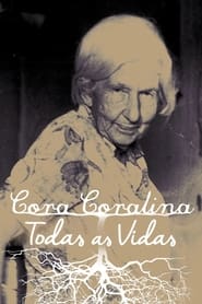 Cora Coralina Todas as Vidas' Poster