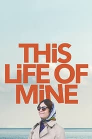 This Life of Mine' Poster