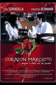 Corazn marchito' Poster
