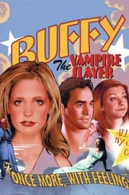 Buffy the vampire slayer once more with feeling' Poster