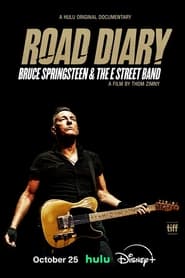 Road Diary Bruce Springsteen and The E Street Band