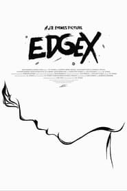 EdgeX' Poster