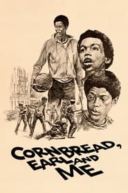 Cornbread Earl and Me' Poster