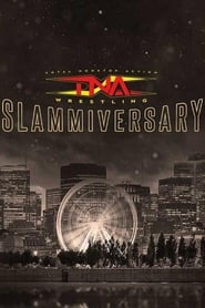 TNA Wrestling Slammiversary' Poster