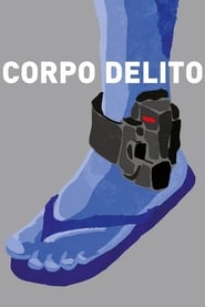 Corpo Delito' Poster