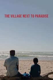 The Village Next to Paradise' Poster