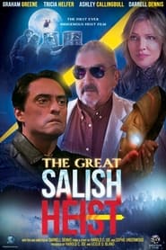 The Great Salish Heist' Poster