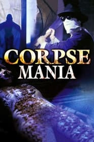 Corpse Mania' Poster
