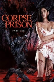Corpse Prison Part 1' Poster