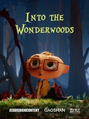 Into the Wonderwoods' Poster