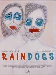 Rain Dogs' Poster