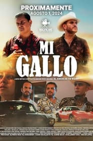 Mi Gallo' Poster