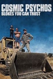 Cosmic Psychos Blokes You Can Trust' Poster