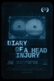 Diary of a Head Injury' Poster