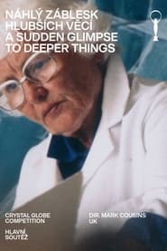 A Sudden Glimpse to Deeper Things' Poster