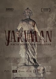 Yakuman Hacia donde van las aguas' Poster