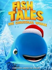 Fishtales The Christmas Whale' Poster