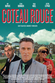 Coteau Rouge' Poster