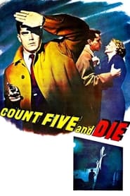 Count Five and Die' Poster