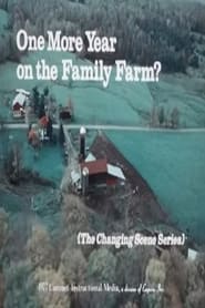 One More Year on the Family Farm' Poster