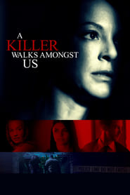 A Killer Walks Amongst Us' Poster