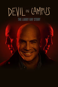 Devil on Campus The Larry Ray Story' Poster