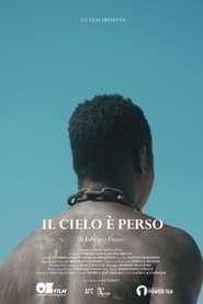 Il Cielo  Perso' Poster