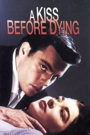 A Kiss Before Dying' Poster