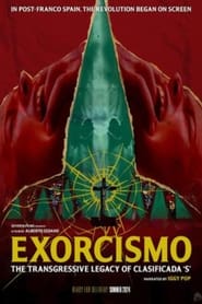 Exorcismo The Transgressive Legacy of Clasificada S