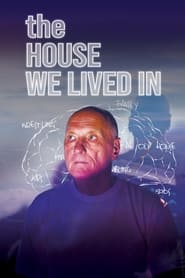 The House We Lived In' Poster