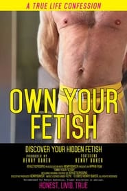 Own Your Fetish' Poster