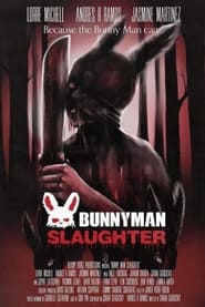 Bunny Man Slaughter' Poster