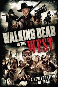 Walking Dead In The West' Poster