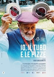 IO IL TUBO E LE PIZZE' Poster