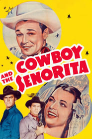 Cowboy and the Senorita' Poster