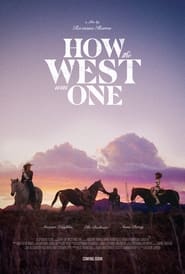 How the West Was One' Poster