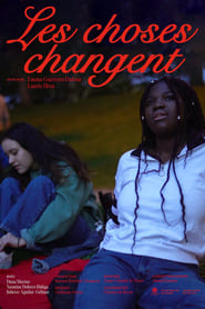 Les choses changent' Poster