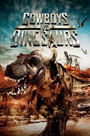 Cowboys vs Dinosaurs' Poster