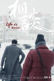 Life is Snow' Poster